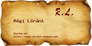 Régi Lóránt névjegykártya